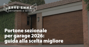 Portone sezionale per garage 2026: guida alla scelta migliore